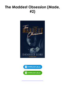 Download (pdf) Book The Maddest Obsession (Made, #2) By Danielle Lori