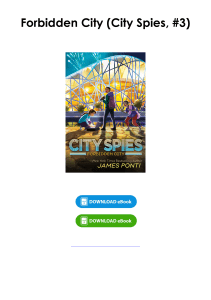 (Download) Forbidden City (City Spies, #3) By James Ponti