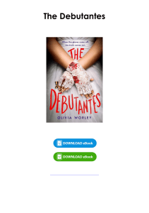 (Download) The Debutantes By Olivia Worley