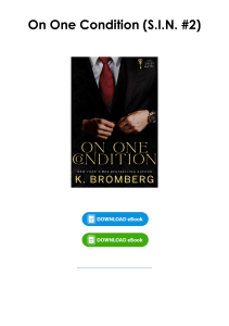 Read (pdf) Book On One Condition (S.I.N. #2) By K. Bromberg