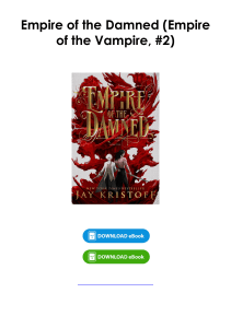 (Read) Empire of the Damned (Empire of the Vampire, #2) By Jay Kristoff