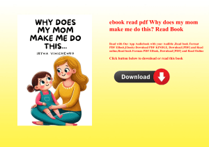 ebook read pdf Why does my mom make me do this Read Book