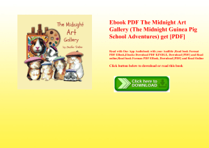 Ebook PDF  The Midnight Art Gallery (The Midnight Guinea Pig School Adventures) get [PDF]