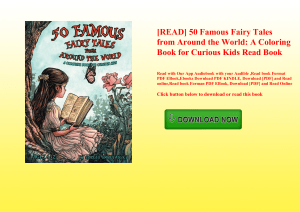 [READ] 50 Famous Fairy Tales from Around the World A Coloring Book for Curious Kids Read Book