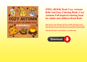 [PDF] eBOOK Read Cozy Autumn Bold And Easy Coloring Book Cozy Autumn Fall inspired coloring book for