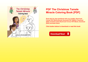 PDF The Christmas Tamale Miracle Coloring Book [PDF] 