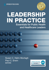 EBOOK Leadership in Practice Essentials for Public Health and Healthcare Leaders