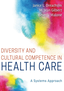 DOWNLOAD Diversity and Cultural Competence in Health Care A Systems Approach