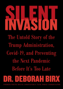 BOOK Silent Invasion The Untold Story of the Trump Administration Covid 19 and 