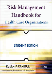 BOOK Risk Management Handbook for Health Care Organizations