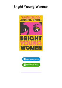 (Download) Bright Young Women By Jessica Knoll