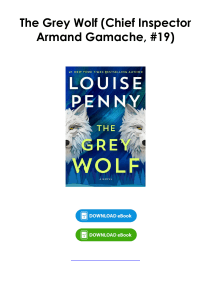 (Download) The Grey Wolf (Chief Inspector Armand Gamache, #19) By Louise Penny