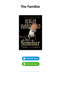 Download (pdf) Book The Familiar By Leigh Bardugo