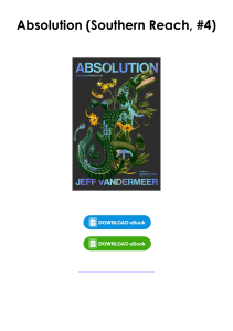 Download (pdf) Book Absolution (Southern Reach, #4) By Jeff VanderMeer