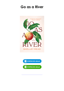 (Download) Go as a River By Shelley Read