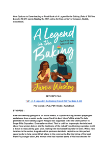 (DOWNLOAD) (PDF) A Legend in the Baking (Fake It Till You Bake It, 2) By Jamie Wesley