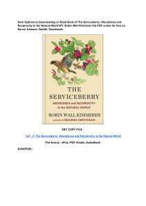 (DOWNLOAD) (PDF) The Serviceberry Abundance and Reciprocity in the Natural World By Robin Wall Kimmerer