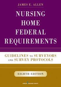 BOOK Nursing Home Federal Requirements Guidelines to Surveyors and Survey Protocols