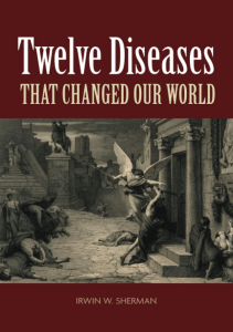 BOOKS Twelve Diseases that Changed Our World ASM Books 