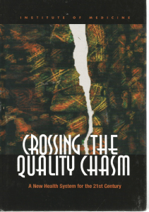 DOWNLOAD Crossing the Quality Chasm A New Health System for the 21st Century