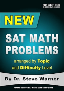 READING New SAT Math Problems arranged by Topic and Difficulty Level For the Revised SAT March 