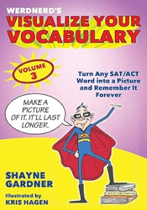 AMAZING BOOK Visualize Your Vocabulary Turn Any SAT ACT Word into a Picture and Remember It 