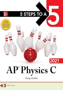 READING 5 Steps to a 5 AP Physics C 2021