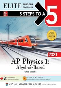 EBOOK 5 Steps to a 5 AP Physics 1 Algebra Based 2021 Elite Student Edition