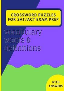 READING Crossword Puzzles for ACT SAT Exam Prep Study Test Yourself by completing crossword 