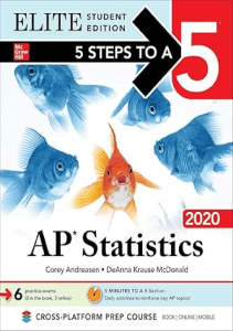 AMAZING BOOK 5 Steps to a 5 AP Statistics 2020 Elite Student Edition 5 Steps to a 5 Ap 