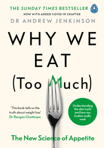 BOOK Why We Eat Too Much  The New Science of Appetite