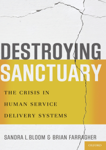 BOOKS Destroying Sanctuary The Crisis in Human Service Delivery Systems