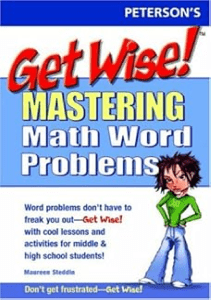 Get Wise Mastering Math Word Problems Peterson s Get Wise 