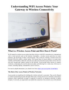 Understanding WiFi Access Points: Your Gateway to Wireless Connectivity