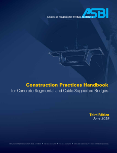 Construction Practices Handbook for Concrete Segmental and Cable-Supported Bridges, 3rd Edition