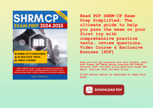 Read PDF SHRM-CP Exam Prep Simplified The ultimate guide to help you pass the exam on your first try