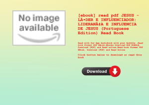 [ebook] read pdf JESUS - LÃƒÂ DER E INFLUENCIADOR LIDERANÃƒÂ‡A E INFLUENCIA DE JESUS (Portuguese Edi
