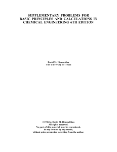 Supplementary Problems for Basic Principles and Calculations -- Himmelblau D  -- b01c9accd4ac5dbf918487a416a6b212 -- Anna’s Archive