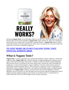 Nagano Tonic USER GUIDE STEP BY STEP INFO HOW TO USE