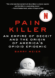 READ Pain Killer An Empire of Deceit and the Origin of America s Opioid Epidemic