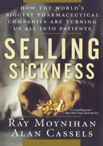 BOOK Selling Sickness How the World s Biggest Pharmaceutical Companies Are Turning Us 