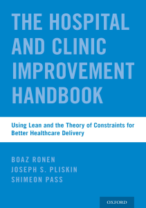 EBOOK The Hospital and Clinic Improvement Handbook Using Lean and the Theory of 