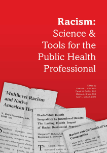 DOWNLOAD Racism Science Tools for the Public Health Professional