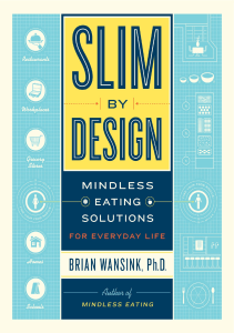 BOOK Slim by Design Mindless Eating Solutions for Everyday Life