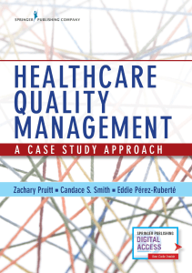 EBOOK Healthcare Quality Management A Case Study Approach