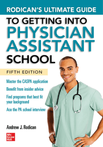 DOWNLOAD Rodican s Ultimate Guide to Getting Into Physician Assistant School Fifth 