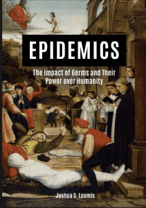 EBOOK Epidemics The Impact of Germs and Their Power over Humanity