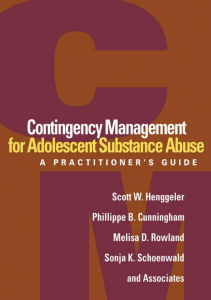 EBOOK Contingency Management for Adolescent Substance Abuse A Practitioner s Guide