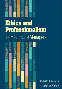 READ Ethics and Professionalism for Healthcare Managers