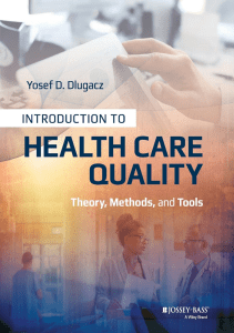 EBOOK Introduction to Health Care Quality Theory Methods and Tools